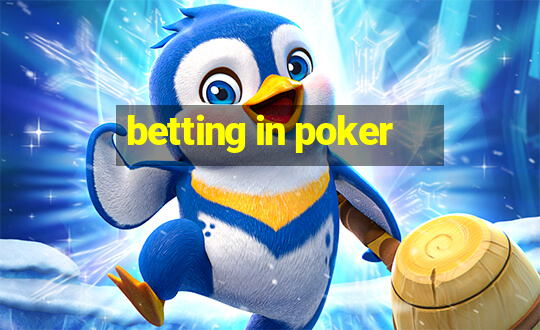 betting in poker