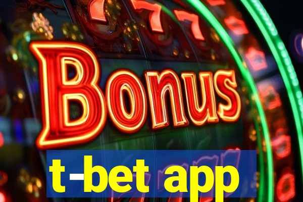 t-bet app