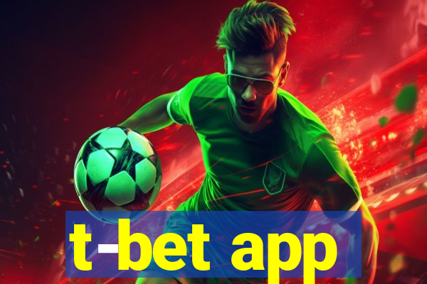 t-bet app