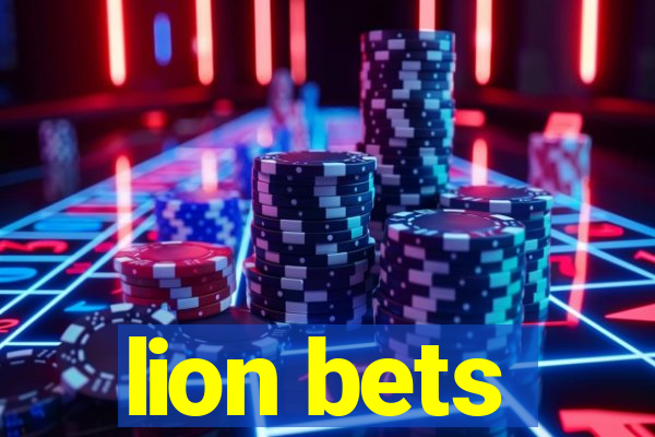 lion bets