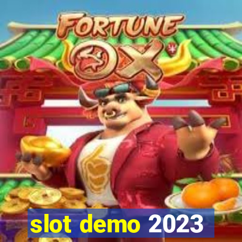 slot demo 2023