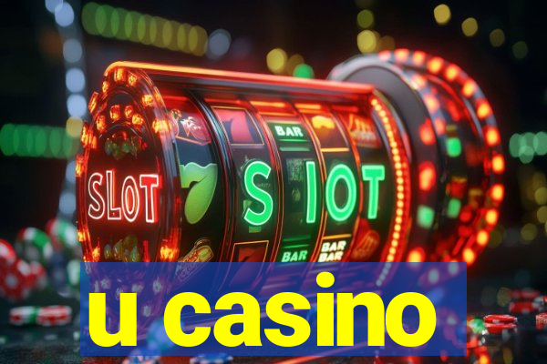 u casino