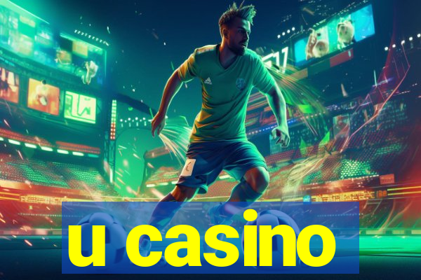 u casino