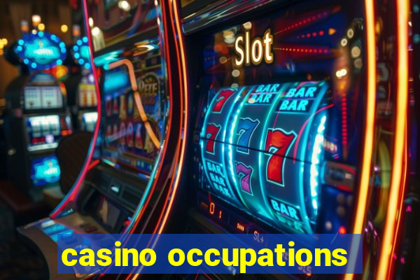 casino occupations