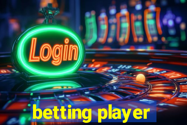 betting player