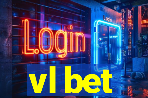 vl bet