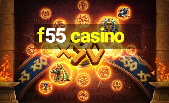 f55 casino