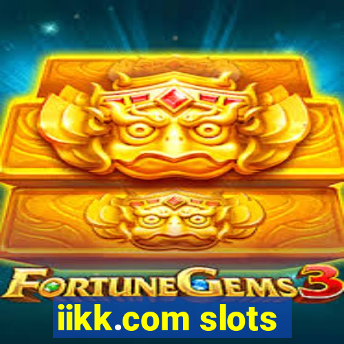 iikk.com slots