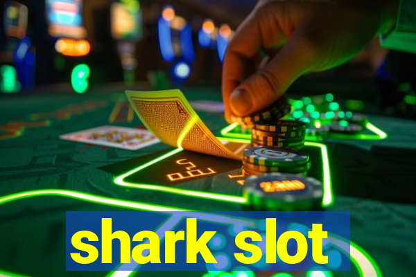 shark slot