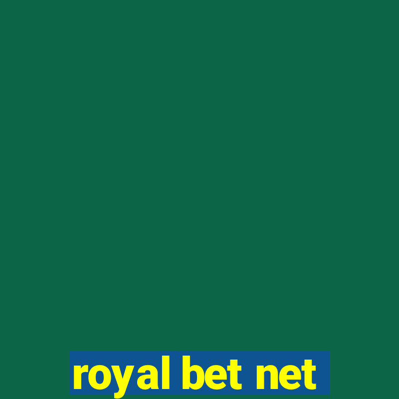 royal bet net