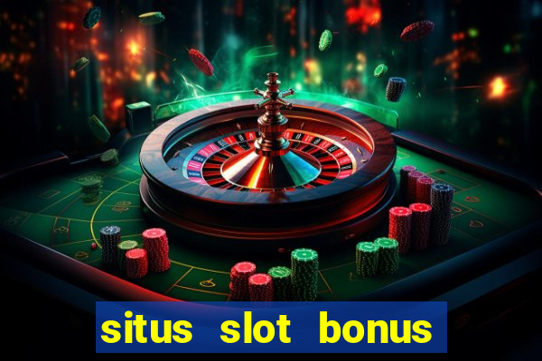 situs slot bonus garansi kekalahan