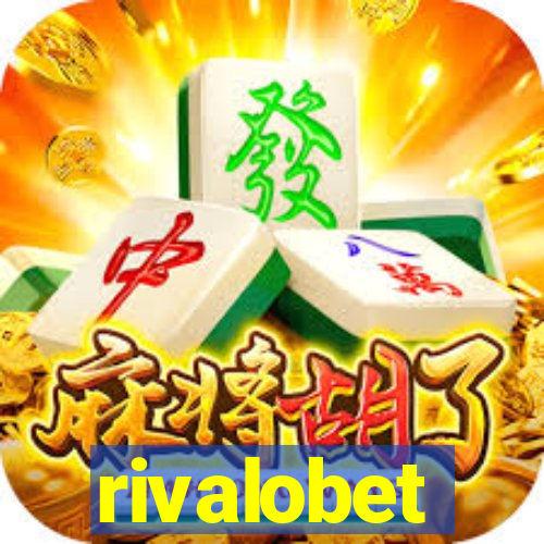 rivalobet