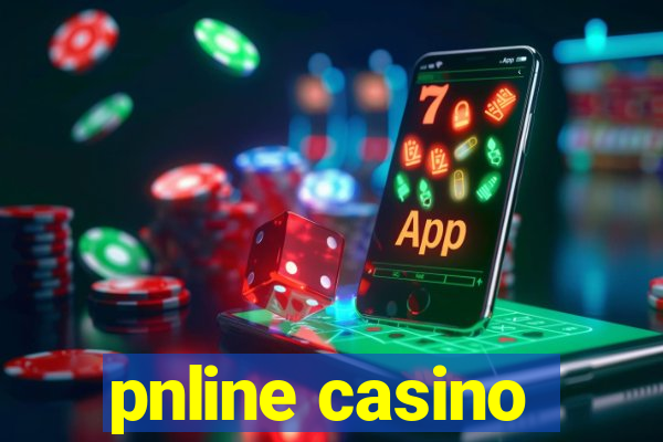 pnline casino