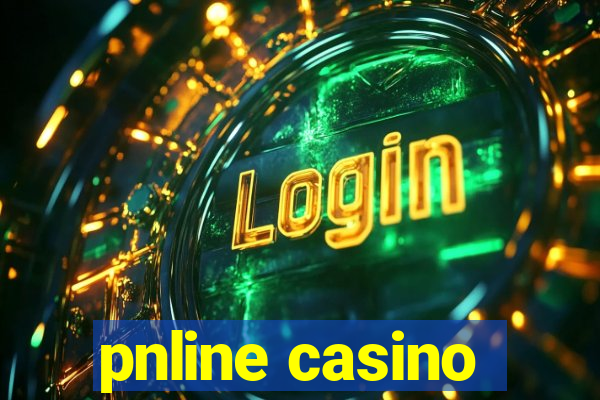 pnline casino