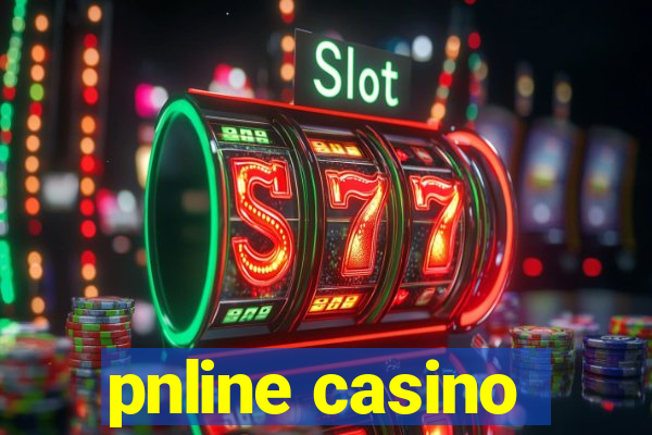 pnline casino