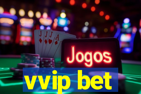 vvip bet