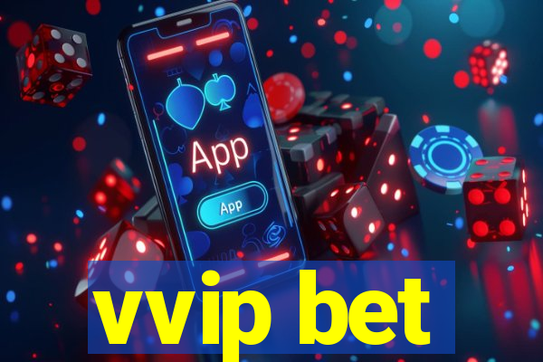 vvip bet