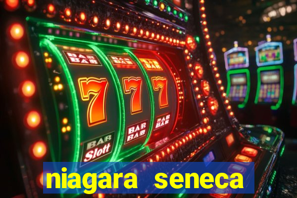 niagara seneca casino hotel