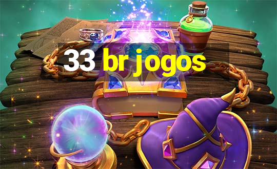 33 br jogos