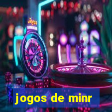 jogos de minr