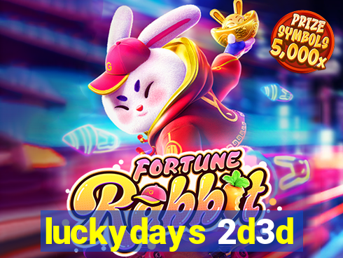 luckydays 2d3d