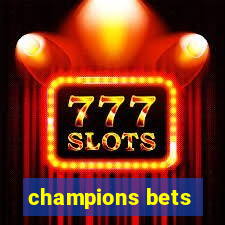 champions bets