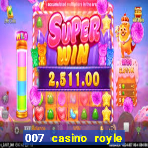 007 casino royle dublado compeltyo