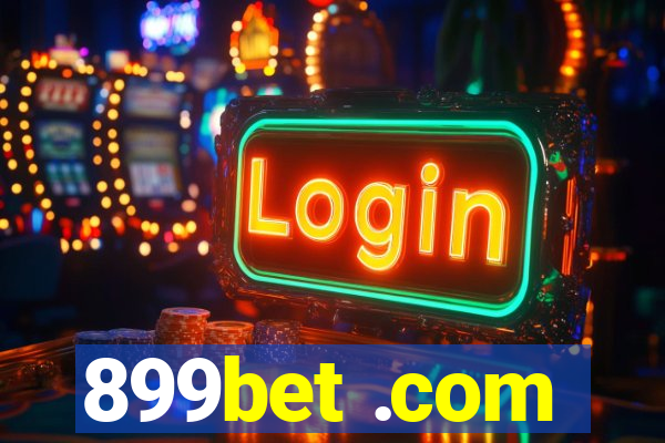 899bet .com