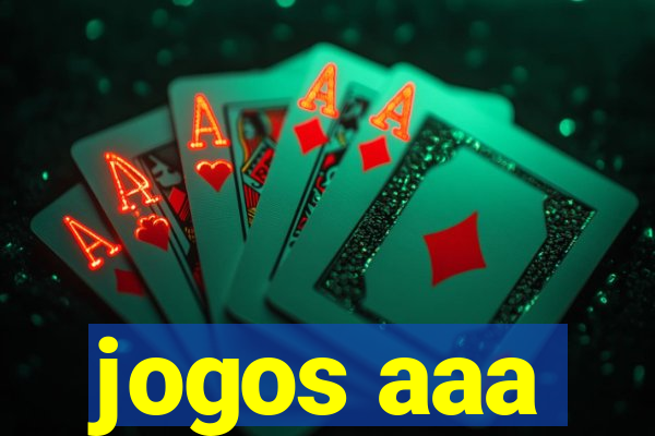 jogos aaa