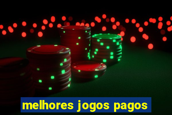 melhores jogos pagos