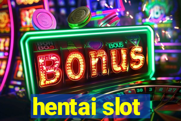 hentai slot