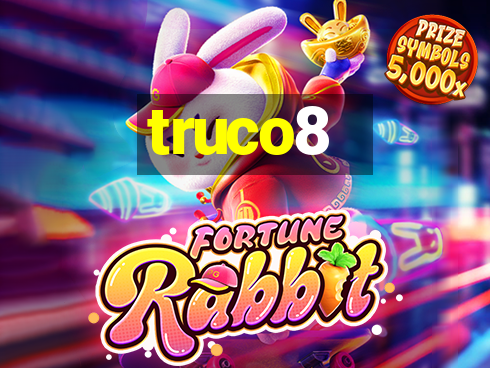 truco8