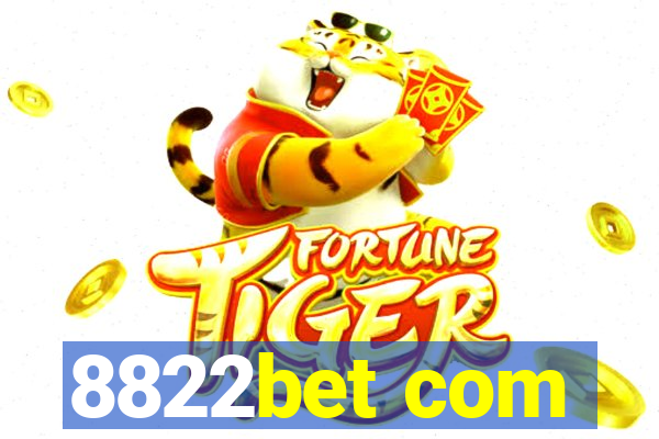 8822bet com