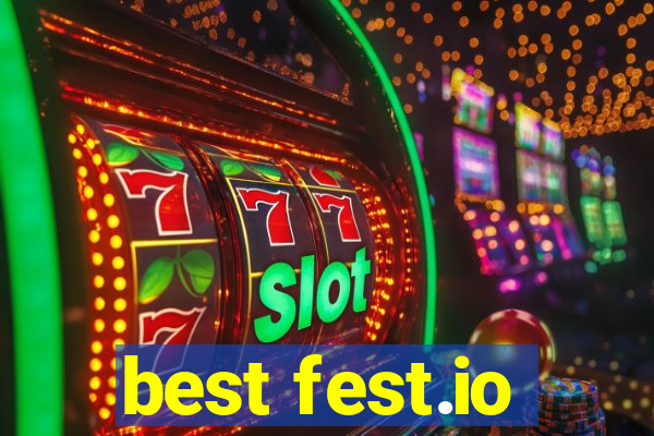 best fest.io