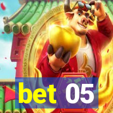 bet 05