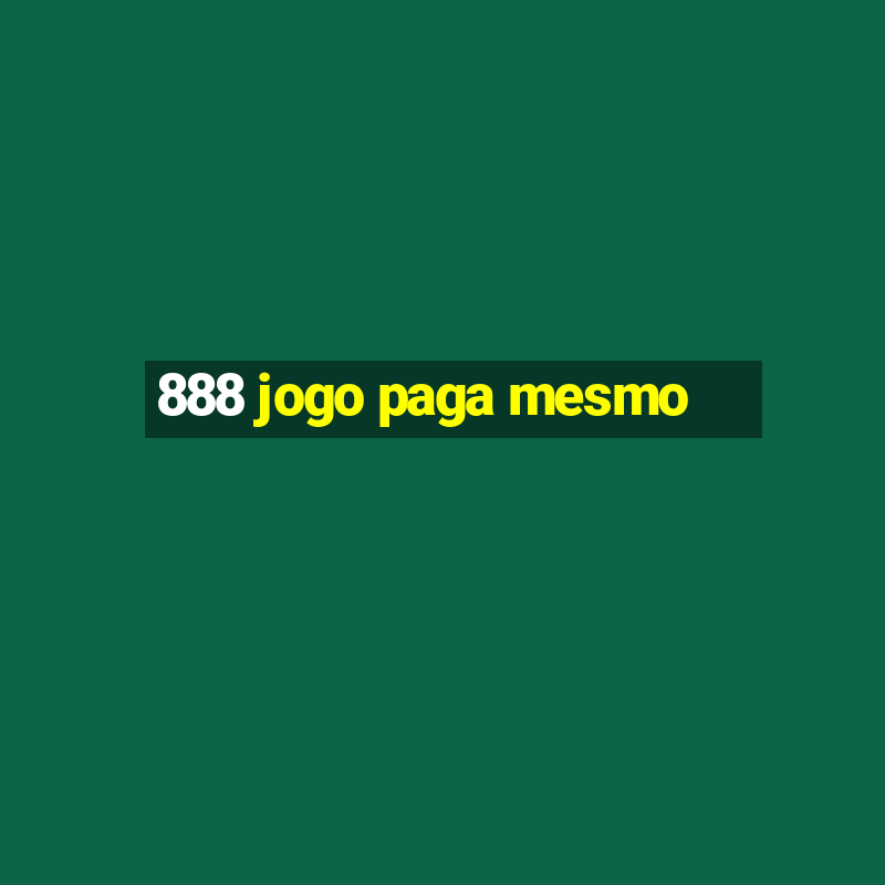 888 jogo paga mesmo