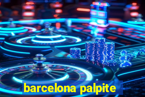 barcelona palpite