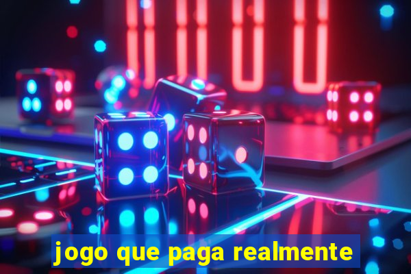 jogo que paga realmente