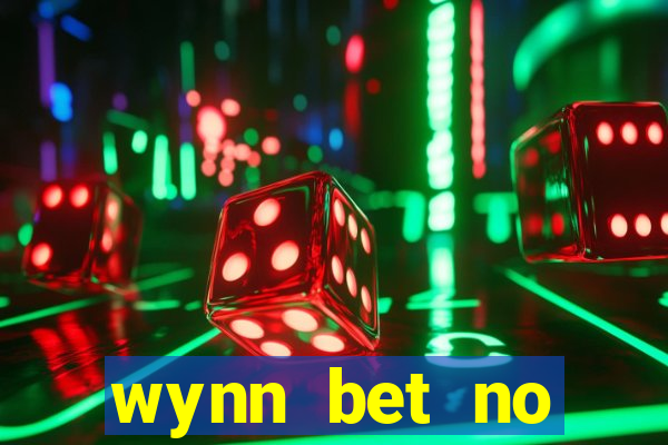 wynn bet no deposit bonus