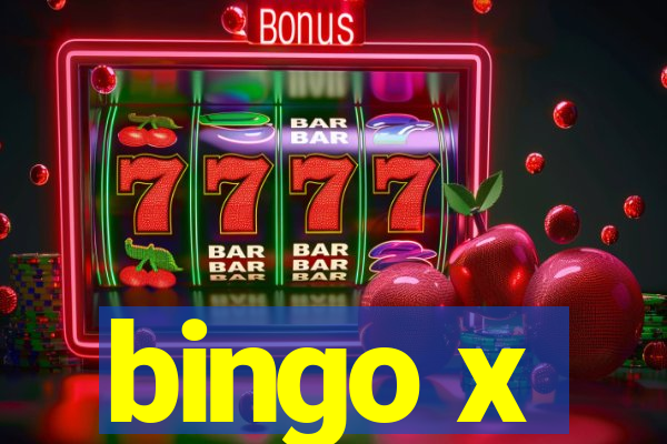 bingo x