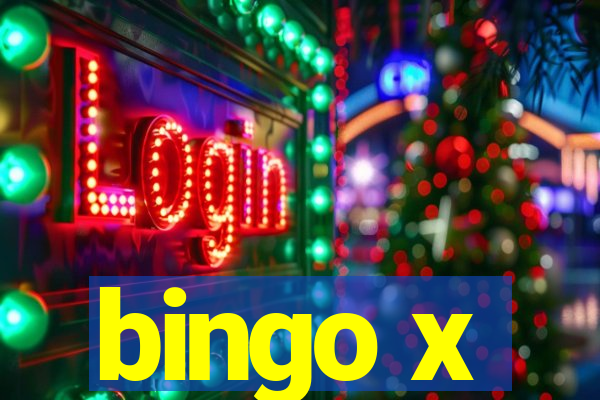 bingo x