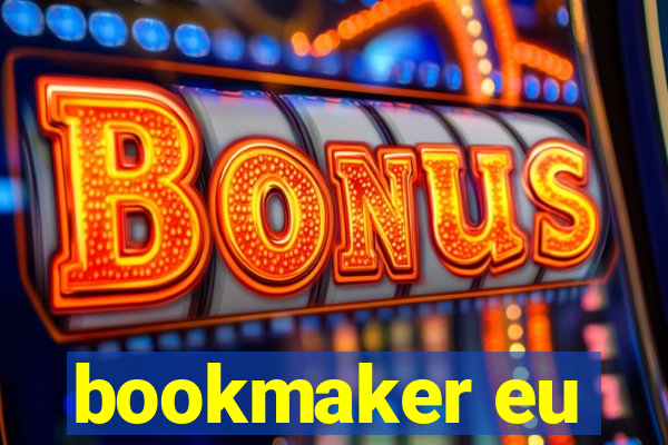 bookmaker eu