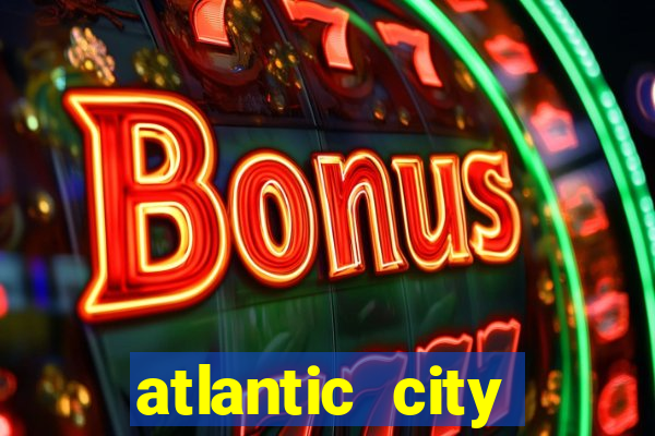 atlantic city casinos new jersey