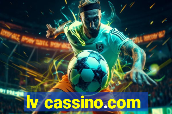 lv cassino.com