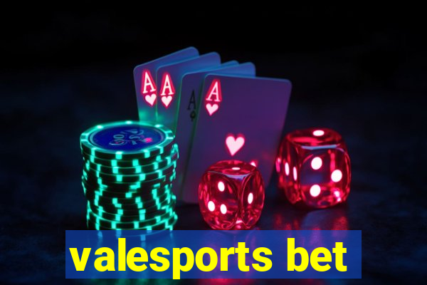 valesports bet