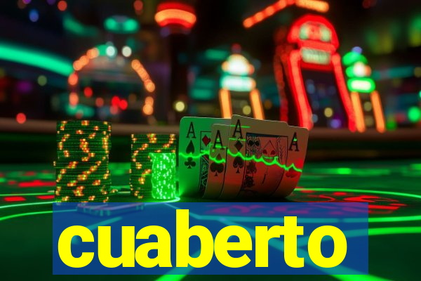 cuaberto