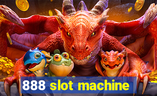 888 slot machine