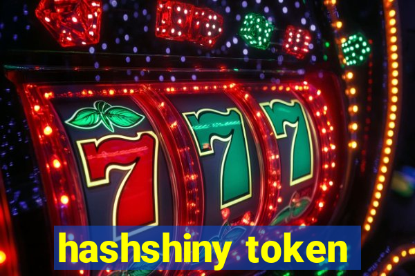 hashshiny token