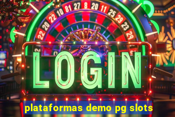 plataformas demo pg slots