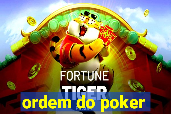 ordem do poker